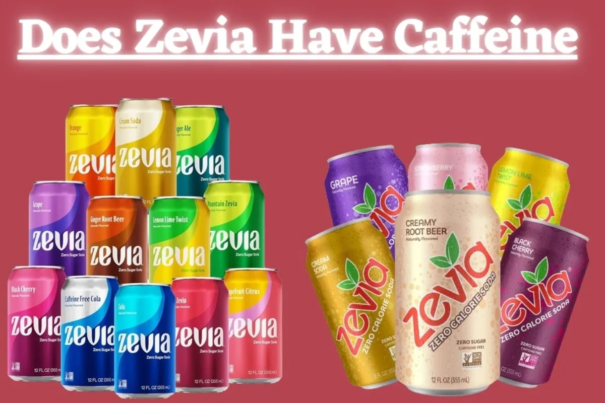 Does Zevia Have Caffeine